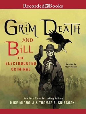 cover image of Grim Death and Bill the Electrocuted Criminal